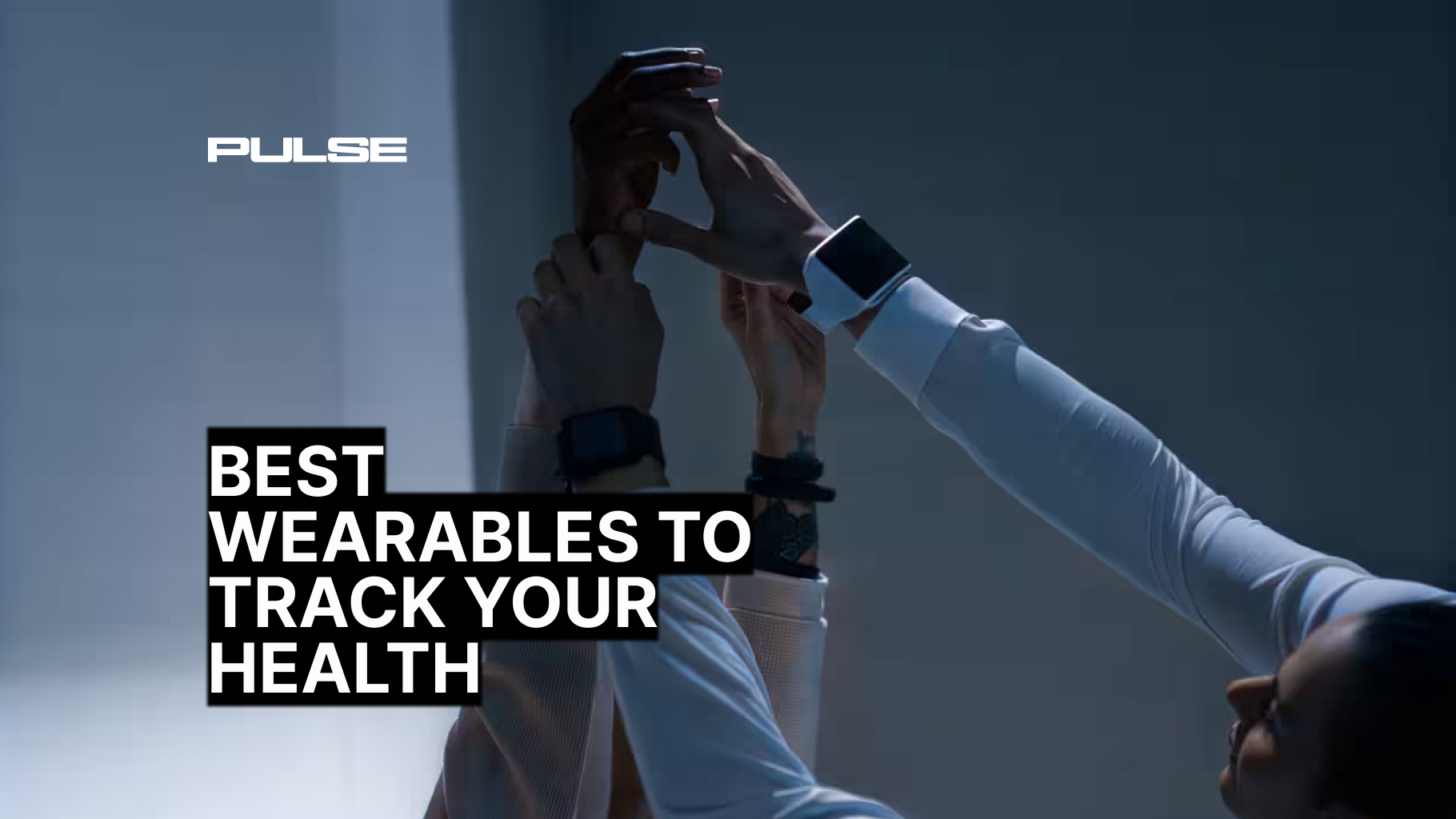 Top Health Tracking Wearables of 2025 | Improve Your Wellness