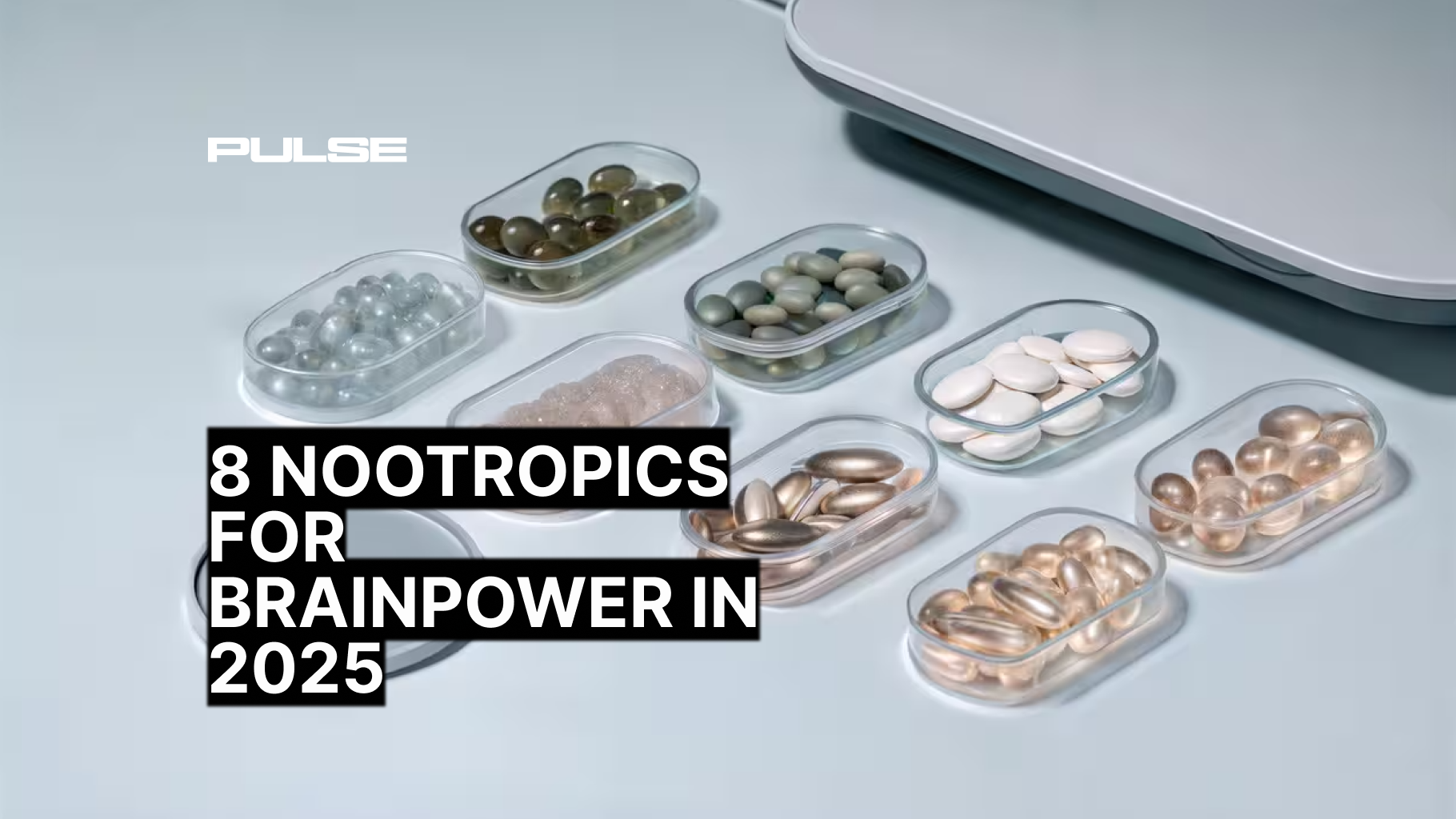 8 Best Nootropics for Focus & Brainpower in 2025